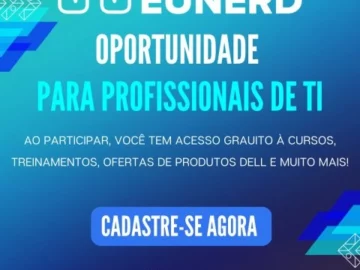 Participe gratuitamente do Programa Dell Expert Network - EUNERD | Info4Fun Labs