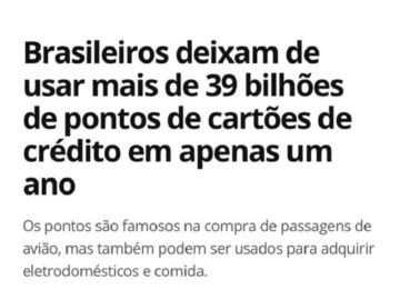 Brasileiros deixam de utilizar mais de 39 bilhões de pontos de cartão de crédito a cada ano | Info4Fun Labs