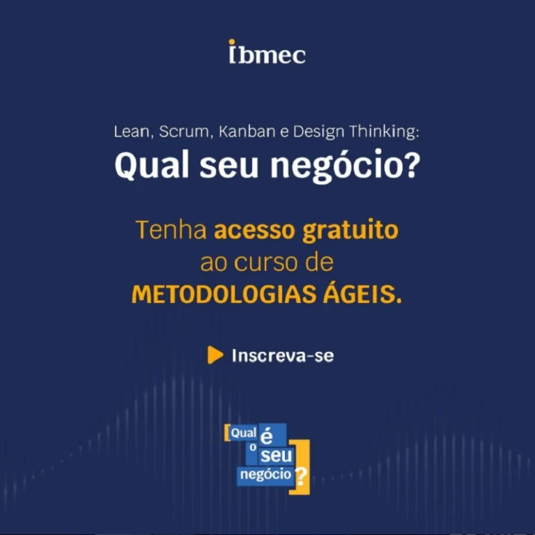 Lean, Scrum, Kanban ou Design Thinking: Qual é o Seu Negócio? - IBMEC | Info4Fun Labs