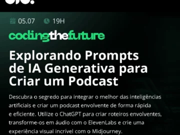 Explorando Prompts de IA Generativa para criar um Podcast - DIO | Info4Fun Labs