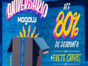 Até 80% OFF no Aniversário Magalu - Influenciador Magalu - Aproveite | Info4Fun Labs