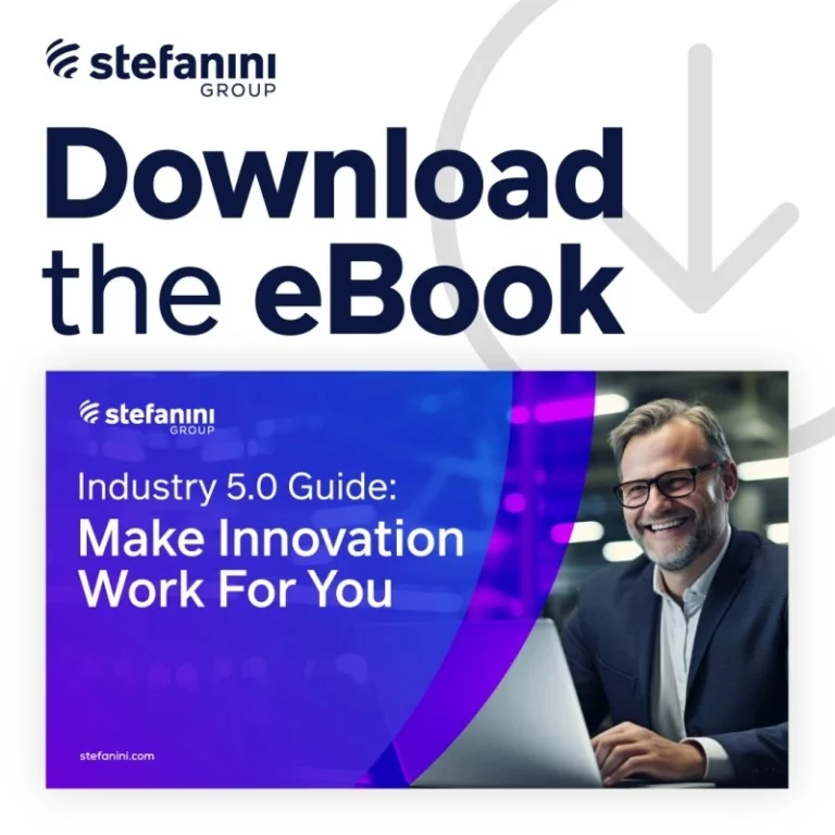 Aproveite ao Máximo os Avanços da Indústria 5.0 - e-Book - Stefanini | Info4Fun Labs