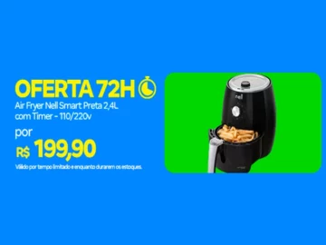 Oferta: Fritadeira Elétrica sem Óleo - Air Fryer Nell Smart  | Info4Fun Labs