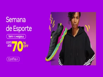 Semana do Esporte - Até 70% Off - Influenciador Magalu | Info4Fun Labs