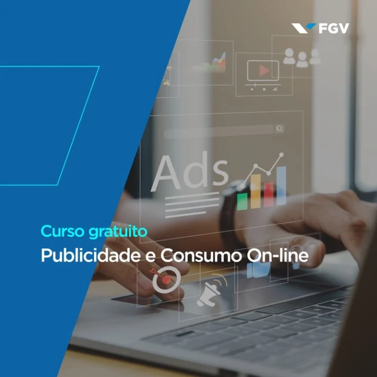 Publicidade e Consumo Online - Gratuito - FGV | Info4Fun Labs