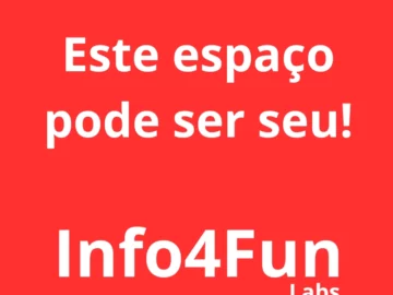 Anuncie Aqui - Este espaço pode ser seu! | Info4Fun Labs 1