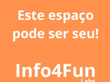 Anuncie Aqui - Este espaço pode ser seu! | Info4Fun Labs 2