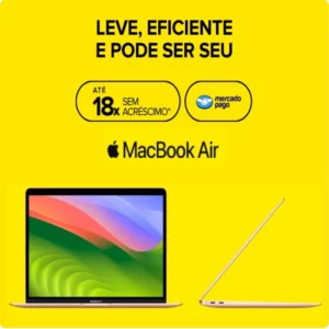 MacBook Air - Leve, Eficiente e Pode Ser Seu - Influenciador Meli | Info4Fun Labs 