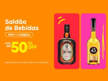 Saldão de Bebidas com Até 50% Off - Influenciador Magalu | Info4Fun Labs