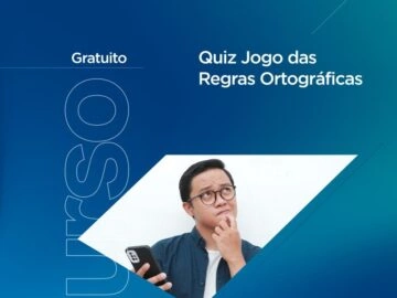 Quiz: Jogo das Regras Ortográficas - Reconhecendo Texto e Contexto - Gratuito - FGV