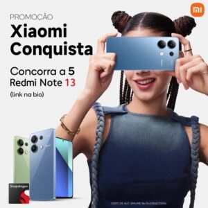 Inscreva-se e Concorra a 5 Redmi Note 13 com o Poderoso Processador Snapdragon