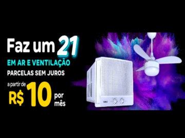 Faz um 21 em Ar Condicionado e Ventilação com Parcelas sem Juros - Influenciador Magalu