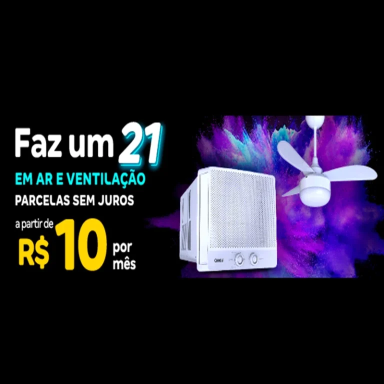 Faz um 21 em Ar Condicionado e Ventilação com Parcelas sem Juros - Influenciador Magalu