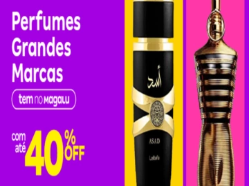 Perfumes: Grandes Marcas com Até 40% Off - Influenciador Magalu