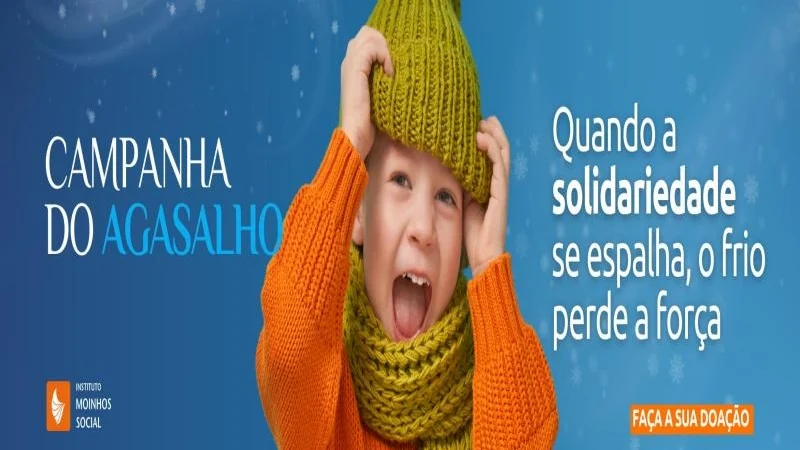 Campanha do Agasalho Instituto Moinhos Social – RS