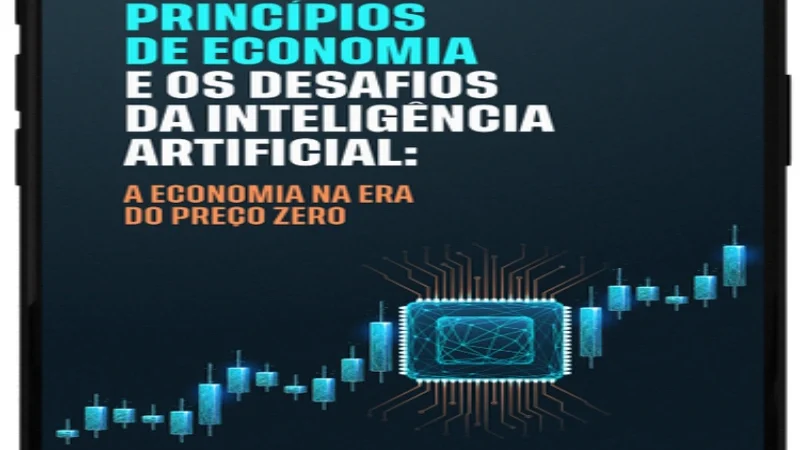 Princípios de Economia e os Desafios da Inteligência Artificial – E-Book Gratuito – Adolfo Sachsida