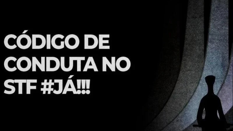 Assine a Petição: Por um Código de Conduta no STF JÁ!