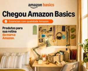 Confira: Chegou Amazon Basics!
