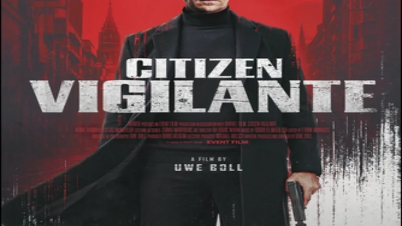 Assista ao Filme Citizen Vigilante (Cidadão Vigilante) Gratuitamente