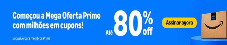 Mega Prime Amazon Começou!