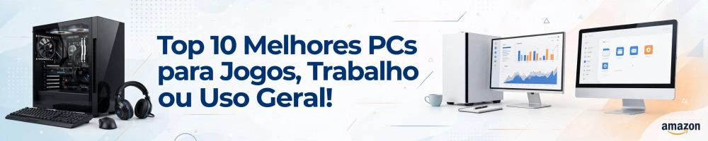 Melhores Empresas para se Trabalhar em 2025 Segundo o Linkedin 4 Top 10 Melhores PCs para Jogos, Trabalho ou Uso Geral!