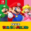 Dia do Mario: 10 de março - Uma data para celebrar o encanador mais famoso do mundo!