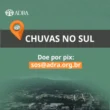 Doações para as Chuvas que Afetaram o Rio Grande do Sul - Adra[