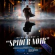 Spider-Noir: O Retorno do Investigador Ben Reilly em uma Nova York dos Anos 1930